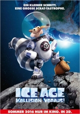 Ice Age - Kollision voraus! (3D) - Plakat