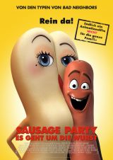 Sausage Party - Es geht um die Wurst - Plakat