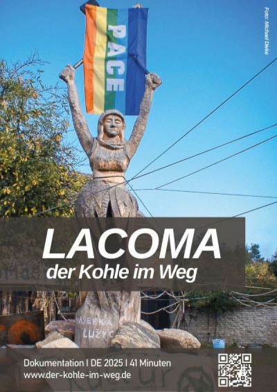 Bild zu LACOMA - Der Kohle im Weg mit Filmgespräch - 1