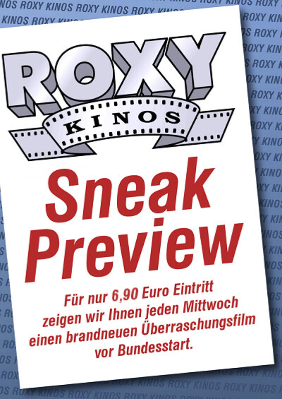 Bild zu SNEAK PREVIEW - jeden Mittwoch um 18.00 Uhr um 20.30 Uhr - 1
