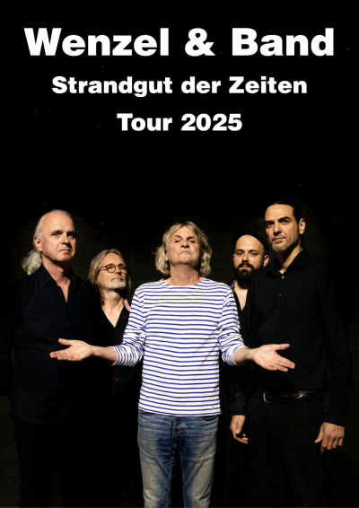 Bild zu Wenzel & Band -Strandgut der Zeiten - Tour 2025 - 1