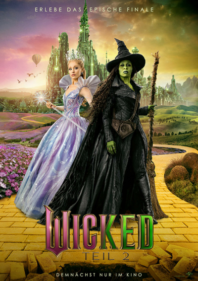 Bild zu WICKED TEIL 2. AB MI.19.11. IM EUROMAX - VORVERKAUF AB FR. 31.10. - 1